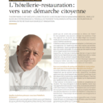 Fine hotel dining of the future: Towards a community approach, interview with chef Thierry Marx