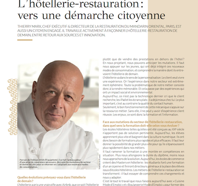 Fine hotel dining of the future: Towards a community approach, interview with chef Thierry Marx